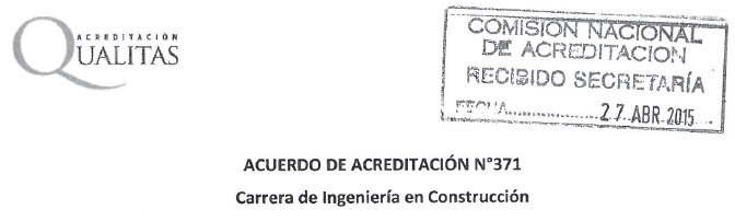 Acuerdos de acreditación Carrera Ingeniería en Construcción 2015